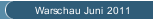 Warschau Juni 2011