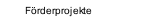F&ouml;rderprojekte