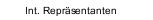 Int. Repr&auml;sentanten
